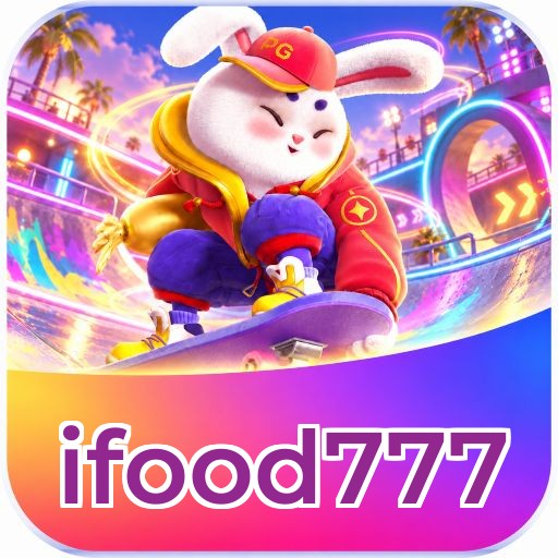 ifood777 Download Oficial - APK Android + iOS